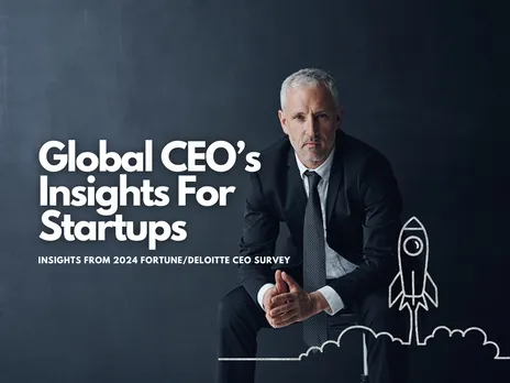 2024 Global CEO Survey: Business Insights for Startup Entrepreneurs