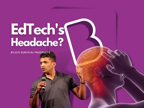 EXCLUSIVE: Byju's Survival Question; Insights from Experts & Industry
