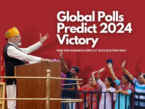 Why Will Modi Win 2024 General Elections? Insights in PEW Research!