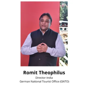  ROMIT THEOPHILUS, Director-India, German National Tourist Office (GNTO)