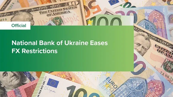 Ukraine's Central Bank Eases Foreign Exchange Restrictions to Boost Economy