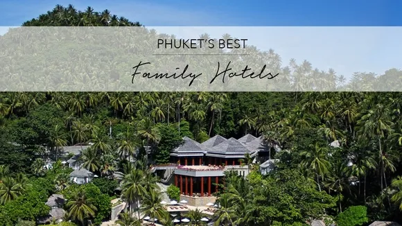 Luxury Abounds at Kamala Beach Resorts in Phuket