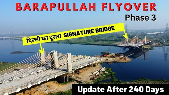 New Delhi's Barapullah Phase III Nears Completion Amid Delays and Challenges