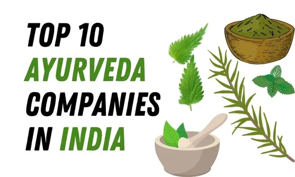 Top 10 Ayurveda companies in India