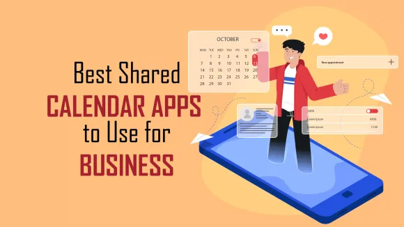 ClickUp, Google Calendar, Microsoft Outlook, Todoist, Simple Calendar, Calendar Notify, One Calendar, TeamUp, Time Tree, Any.do are the 10 Best Shared Calendar Apps to use for Business in 2023.
