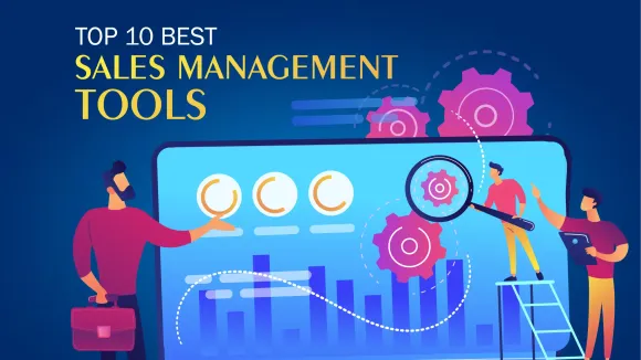 Top 10 Sales Management Tools are Zoho, Salesforce, SendinBlue, Net Hunt, Snovio, Keap, HubSpot, Salesmate, Workwise, Salesmantra.