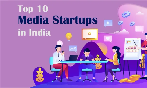 10 Top Media Startups in India
