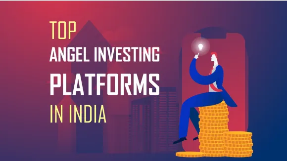 Hyderabad Angel’s, Angellist India, Indian Angel Network, Calcutta Angels, Let’s Venture, Lead Angels, Mumbai Angel Network, Chennai Angels, Venture Catalysts, Ah ! Ventures are the Top 10 Angel Investing Platforms in India.