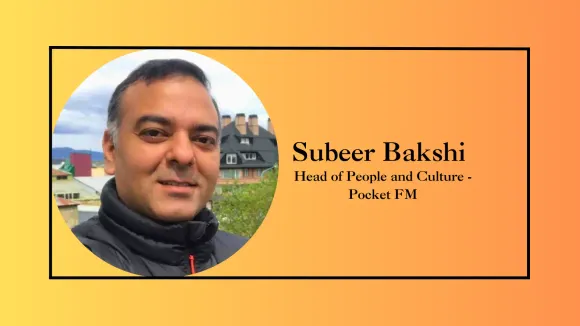Subeer Bakshi of PhonePe Joins Pocket FM as People and Culture Head
