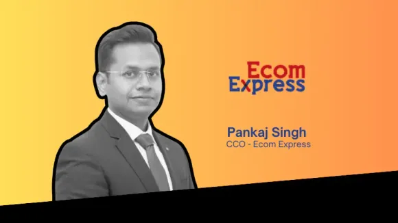 Ecom Express Appoints Pankaj Singh as Chief Commercial Officer