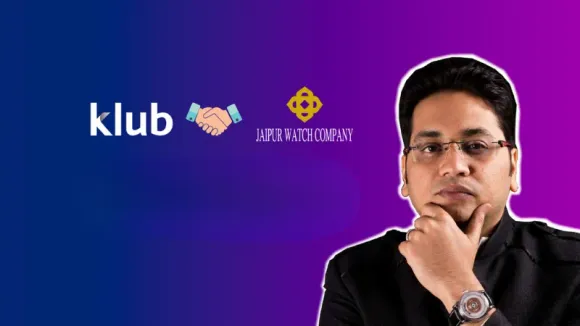 [Funding News] Jaipur Watch Company Secures INR 1.35 Cr Revenue-based Funding From Klub