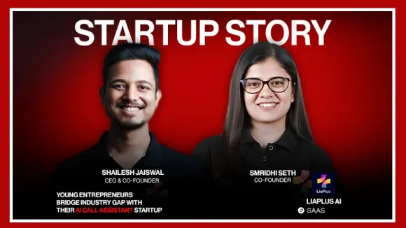 Young Entrepreneurs Shailesh Jaiswal & Smridhi Seth Bridge Industry Gap with Their AI Call Assistant Startup, LiaPlus AI. 
