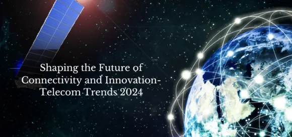 Shaping the Future of Connectivity and Innovation-Telecom Trends 2024