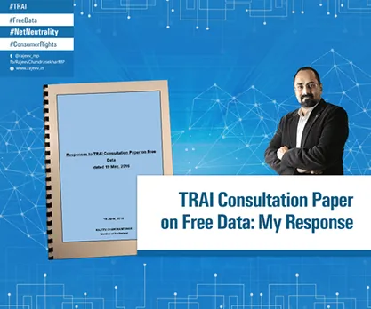Chandrasekhar responds to TRAI consultation on free data, reiterates need for net neutrality