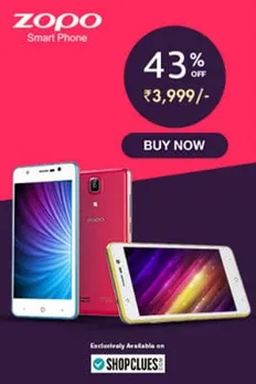 ZOPO launches exclusive 3999 campaign on Shopclues.com