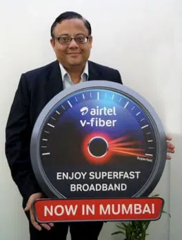 Airtel launches ‘V-Fiber’ in Mumbai
