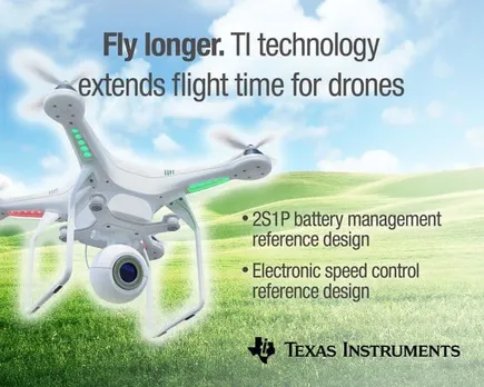 Texas Instruments extends flight time and battery life of quadcopters, drones