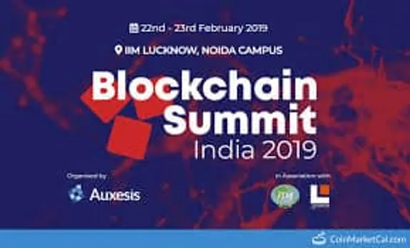 DST, L-Incubator to organize Blockchain Summit India 2019 on Feb 22nd