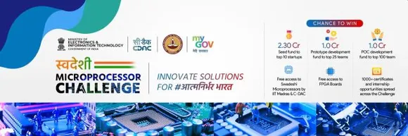MeitY calls for innovators to apply under Swadeshi Microprocessor Challenge to help India realise Atmanirbhar Bharat plans
