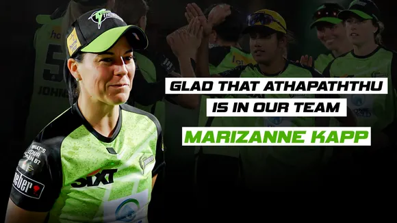 Happy Chamari Athapaththu is with Sydney Thunder: Marizanne Kapp