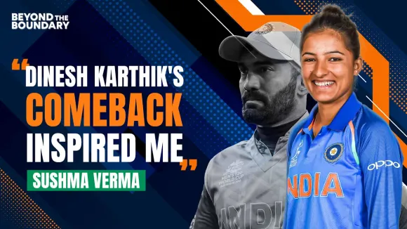 Dinesh Karthik’s comeback kept me alive in the race: Sushma Verma | Interview