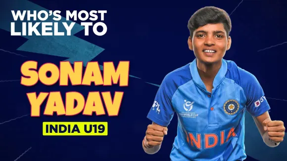 Who would take a DJ responsibility in India U19 dressing room? | Sonam Yadav | Most likely to