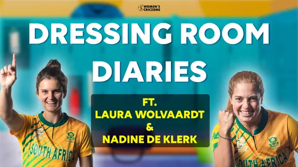 Dressing Room Diaries ft. Laura Wolvaardt and Nadine de Klerk