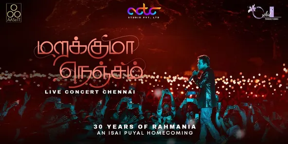 MARAKKUMA NENJAM AR Rahman Live Concert in Chennai music-shows Event  Tickets Chennai - BookMyShow