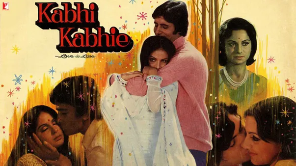 Kabhi Kabhie Movie - Video Songs, Movie Trailer, Cast & Crew details - YRF