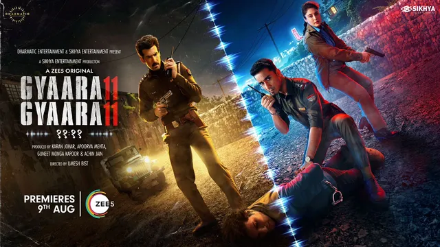 Karan Johar & Guneet Monga Kapoor’s 'Gyaarah Gyaarah' Trailer on ZEE5