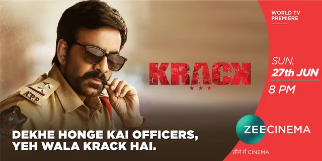 Watch the hot headed cop Ravi Teja in the blockbuster Krack on Zee Cinema