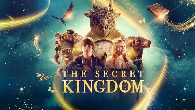 Stream Now The Secret Kingdom Brings Enchanted Adventures to Hulu