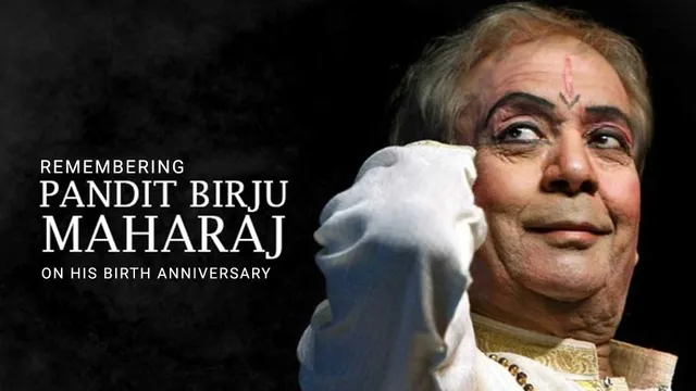 Birju Maharaj Birth Anniversary Shining Star of Indian Classical Dance