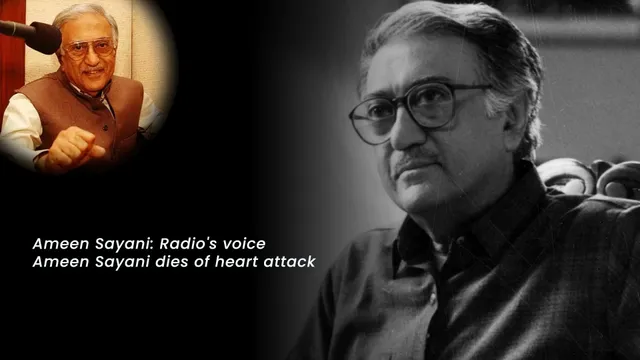 Ameen Sayani Radio's voice Ameen Sayani dies of heart attack