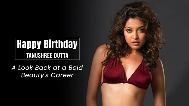 Happy Birthday Tanushree Dutta