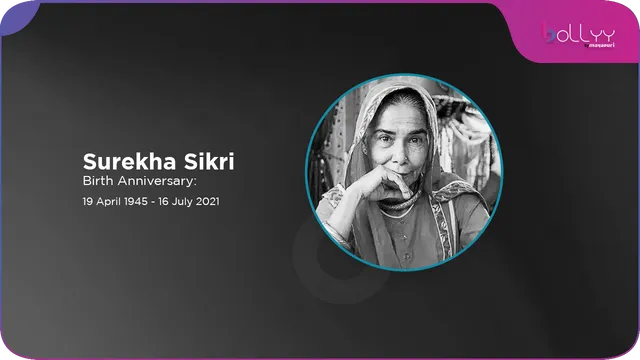 Remembering Surekha Sikri A Stage and Screen Legacy