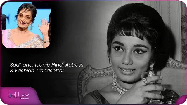 Birth anniversary Sadhana Iconic Hindi Actress & Fashion Trendsetter