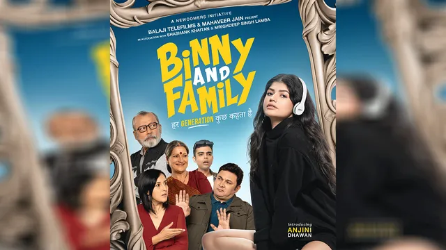 First Look Poster of ‘Binny and Family’ Out Now! Premieres August 30