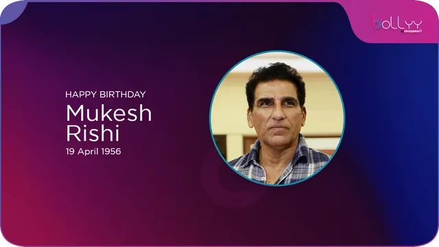 Happy Birthday Mukesh Rishi