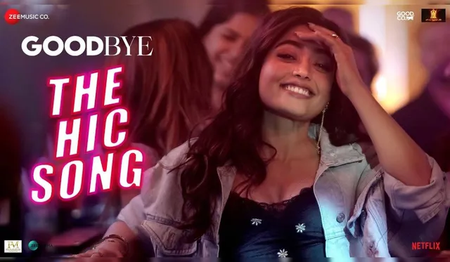 National Crush Rashmika Mandanna's first Bollywood dance track 'THE HIC SONG' from her upcoming movie GOODBYE is out now!