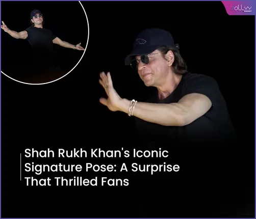 Shah Rukh Khan's Iconic Signature Pose: A Surprise That Thrilled Fans