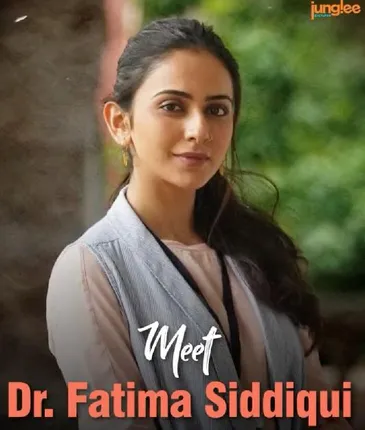 Meet Dr Fatima Siddiqui Aka Rakul Preet Singh From Doctor G