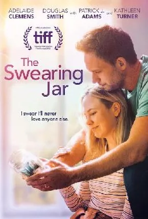 The Swearing Jar Trailer Is Out