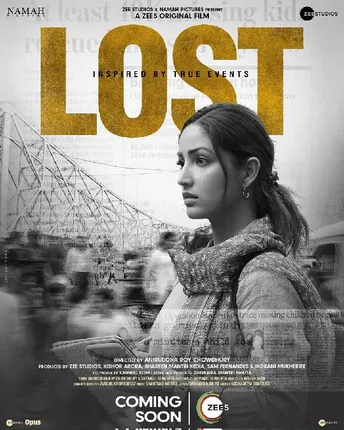 यामी गौतम की फिल्म लॉस्ट जल्द ही ज़ी5 पर रिलीज़ होगी
