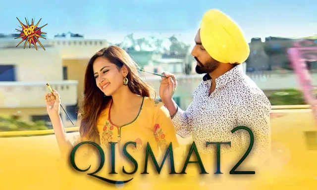 2nd Day Box Office - Punjabi Film Qismat 2 Holds Well