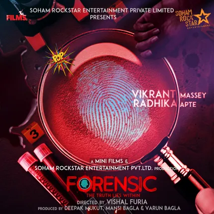 <em>Soham Rockstar Entertainment Pvt Ltd. and Mini Films bring together power packed performers, Vikrant Massey and Radhika Apte for an edge of the seat thriller titled “Forensic”; First Look Out!</em>