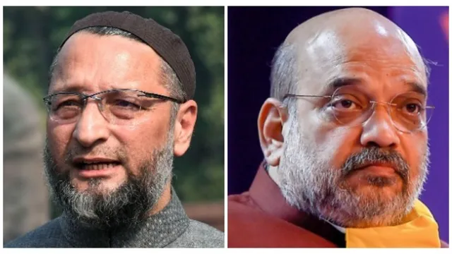 Asaduddin Owaisi Amit Shah