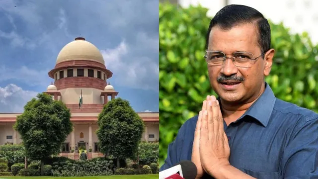 Arvind Kejriwal Supreme Court