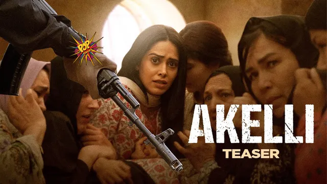 Nushrratt Bharuccha akelli teaser.png