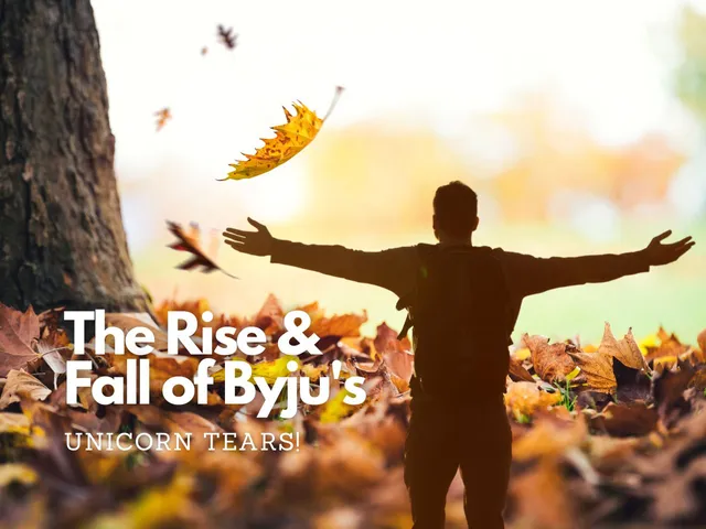 The Rise & Fall of Byju's